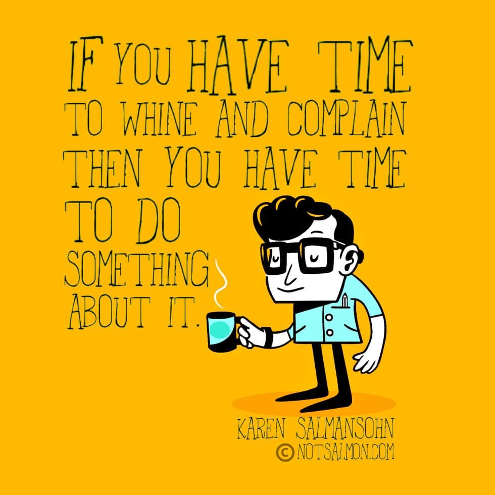 How often do you complain?